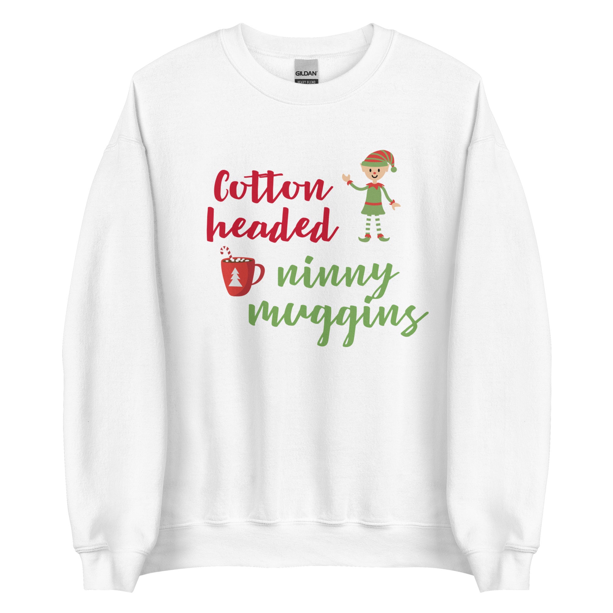 Cotton headed hotsell ninny muggins sweatshirt