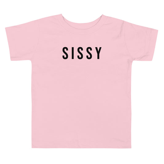 Sissy Toddler Tee Pink