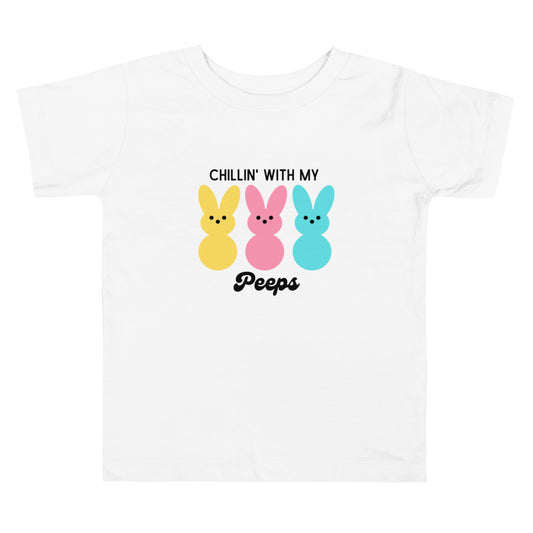 Chillin' With My Peeps Toddler Tee