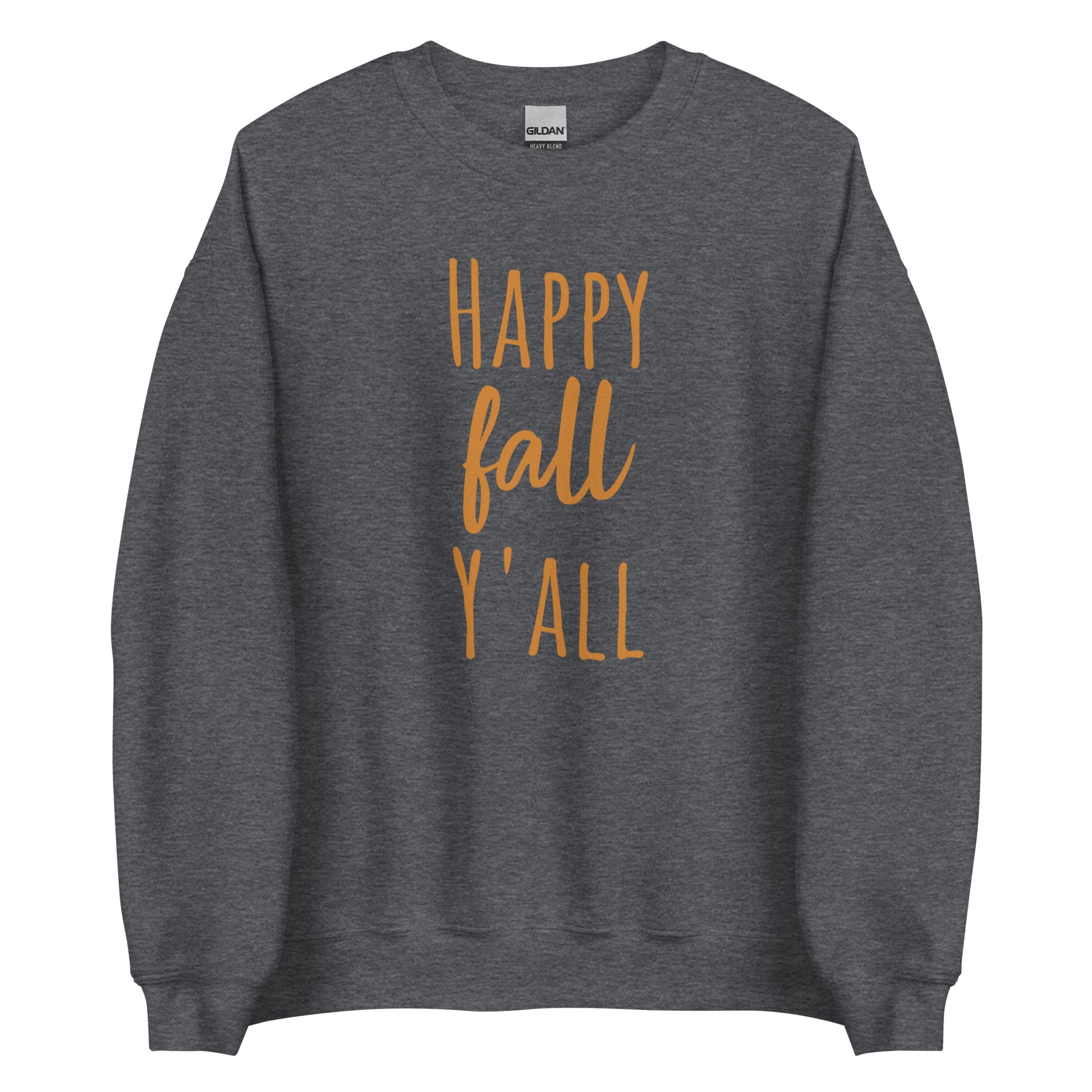 Happy Fall Y'all Crew Neck Sweater Dark Heather