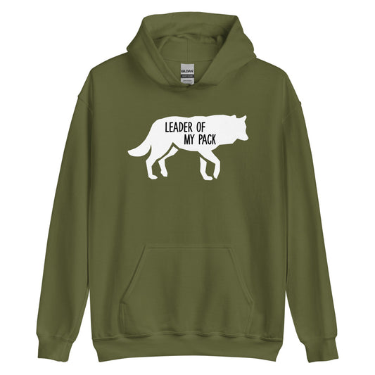 Leader of my Pack Hoodie Military Green