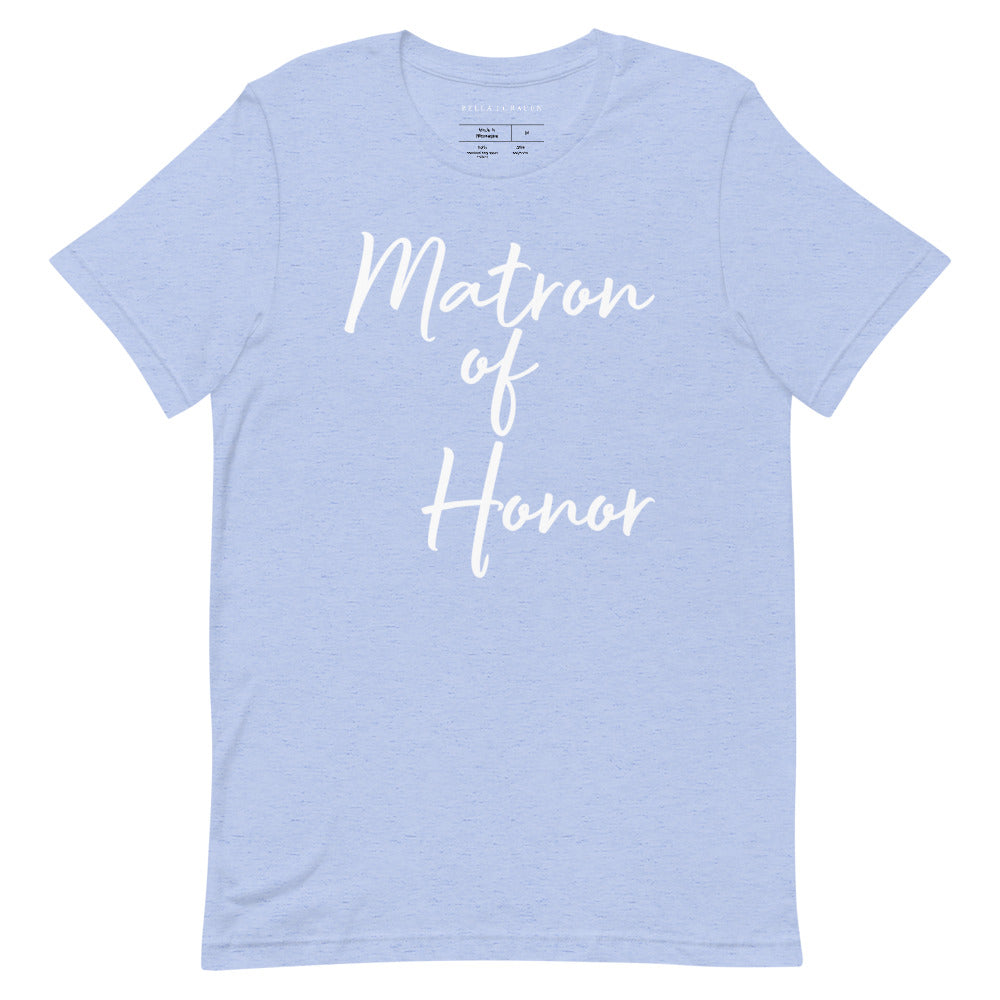 Matron of Honor T-Shirt Heather Blue