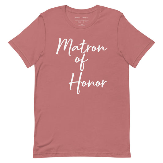 Matron of Honor T-Shirt Mauve