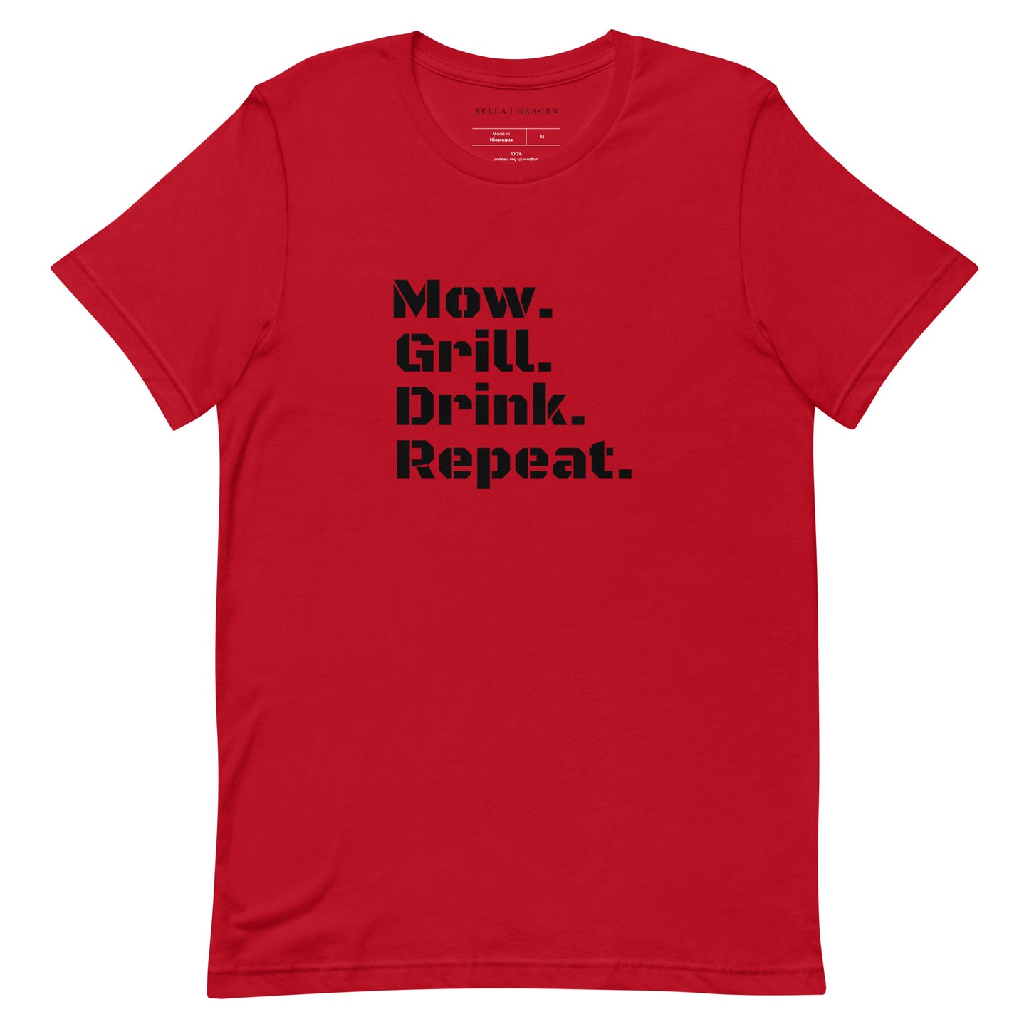 Mow. Grill. Drink. Repeat. T-Shirt Red